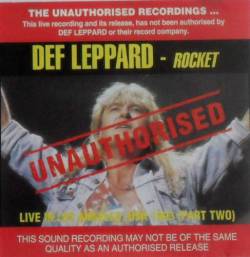 Def Leppard : Rocket - Unauthorised